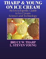Tharp & Young On Ice Cream: An Encyclopedic Guide to Ice Cream Science and Technology