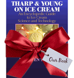 Tharp & Young On Ice Cream: An Encyclopedic Guide to Ice Cream Science and Technology